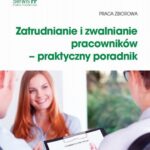 Zatrudnianie i zwalnianie pracowników – praktyczny poradnik — okładka e-booka