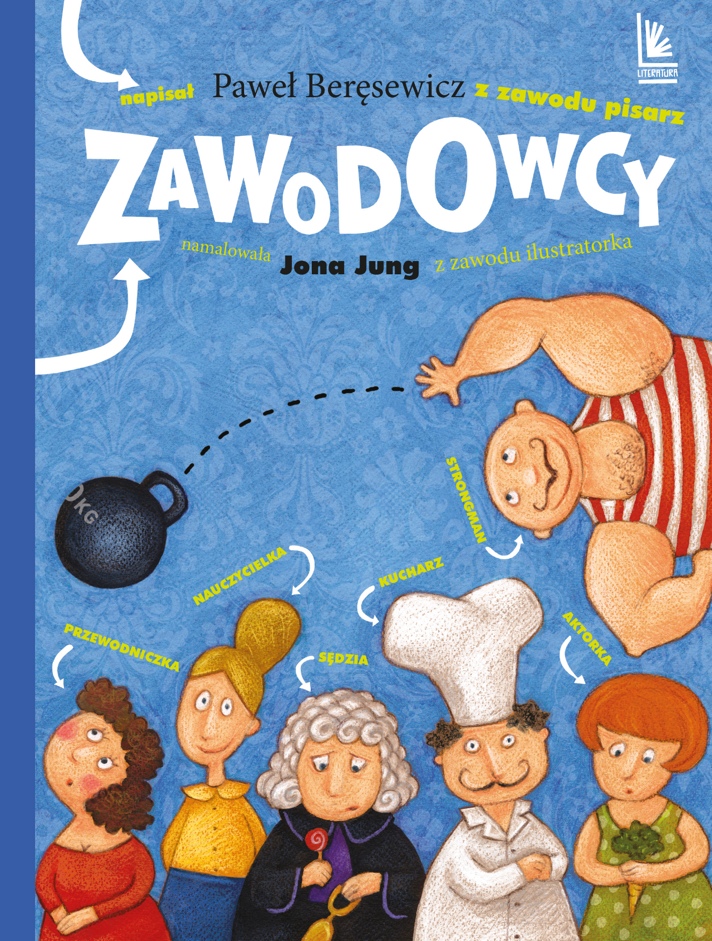 Tytuł: Zawodowcy
Autor: Paweł Beręsewicz
Wydawnictwo: Literatura
Formaty: EPUB, MOBI