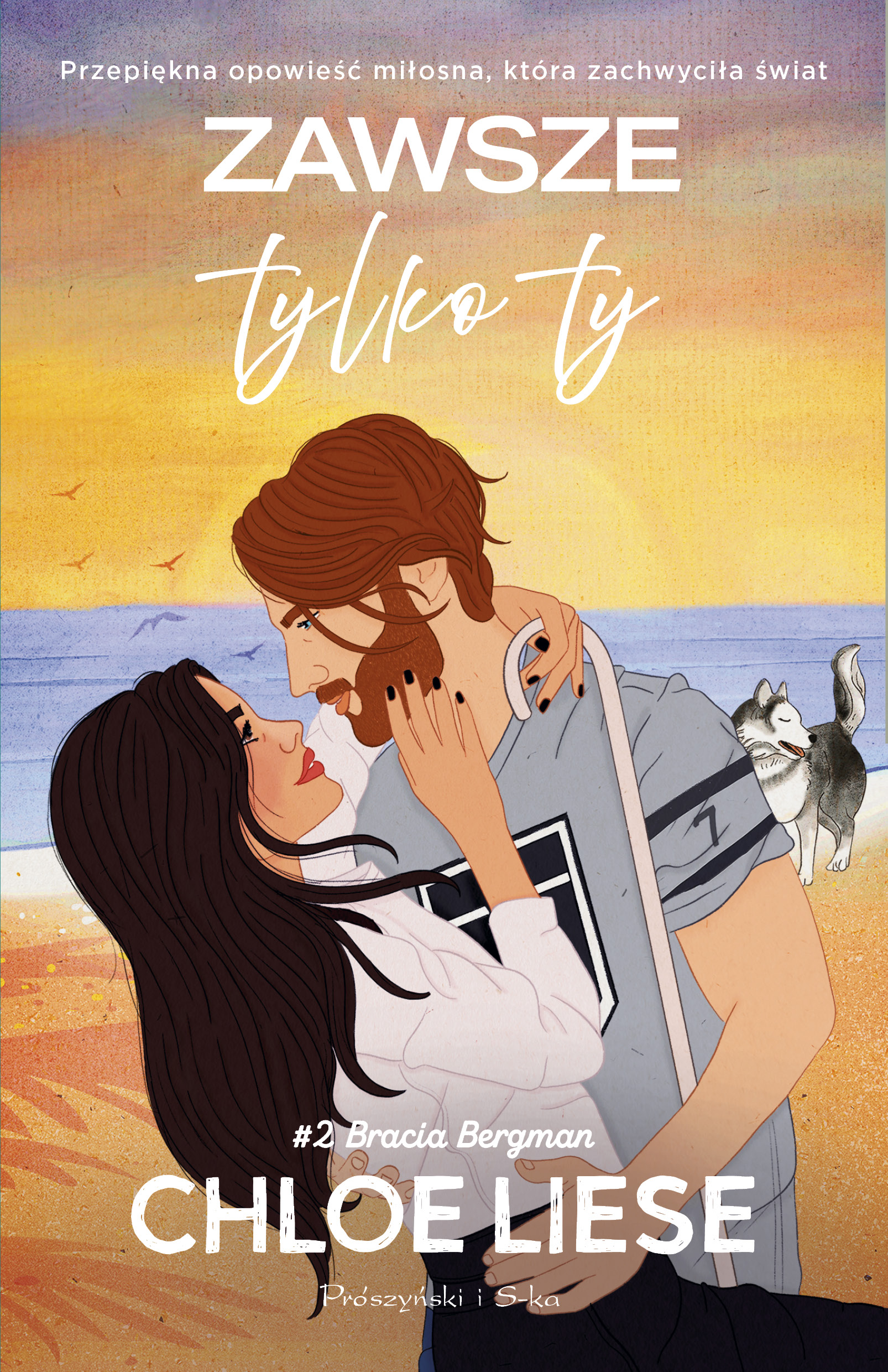 Tytuł: Zawsze tylko ty
Autor: Chloe Liese
Wydawnictwo: Prószyński Media
Formaty: EPUB, MOBI