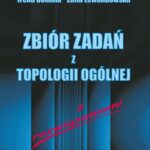 Tytuł: Zbiór zadań z topologii ogólnej z rozwiązaniami
Autor: Irena Domnik, Zofia Lewandowska
Wydawnictwo: Uniwersytet Pomorski w Słupsku
Formaty: PDF