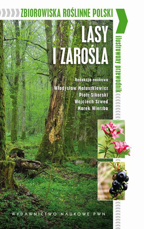 Tytuł: Zbiorowiska roślinne Polski. Lasy i zarośla
Autor: 
Wydawnictwo: Wydawnictwo Naukowe PWN
Formaty: EPUB, MOBI
