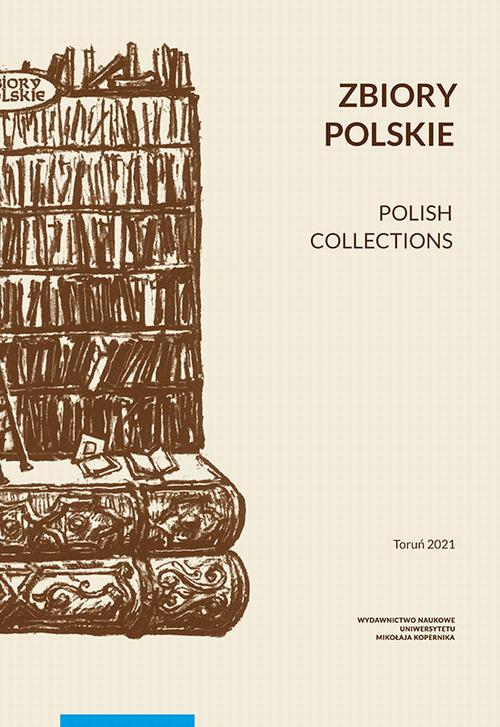Tytuł: Zbiory polskie. Polish Collections
Autor: 
Wydawnictwo: Wydawnictwo Naukowe UMK
Formaty: PDF