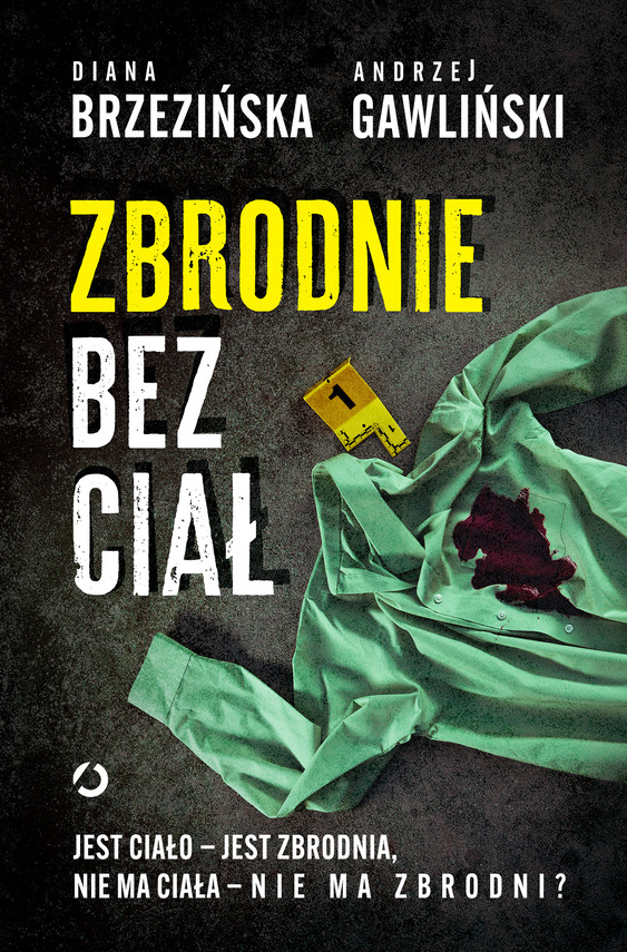 Tytuł: Zbrodnie bez ciał. Jest ciało - jest zbrodnia, nie ma ciała - nie ma zbrodni?
Autor: Diana Brzezińska
Wydawnictwo: Wydawnictwo Otwarte
Formaty: EPUB, MOBI