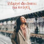 Tytuł: Zdążyć do domu na święta
Autor: Anna Chaber
Wydawnictwo: Czwarta Strona
Formaty: MOBI, EPUB
