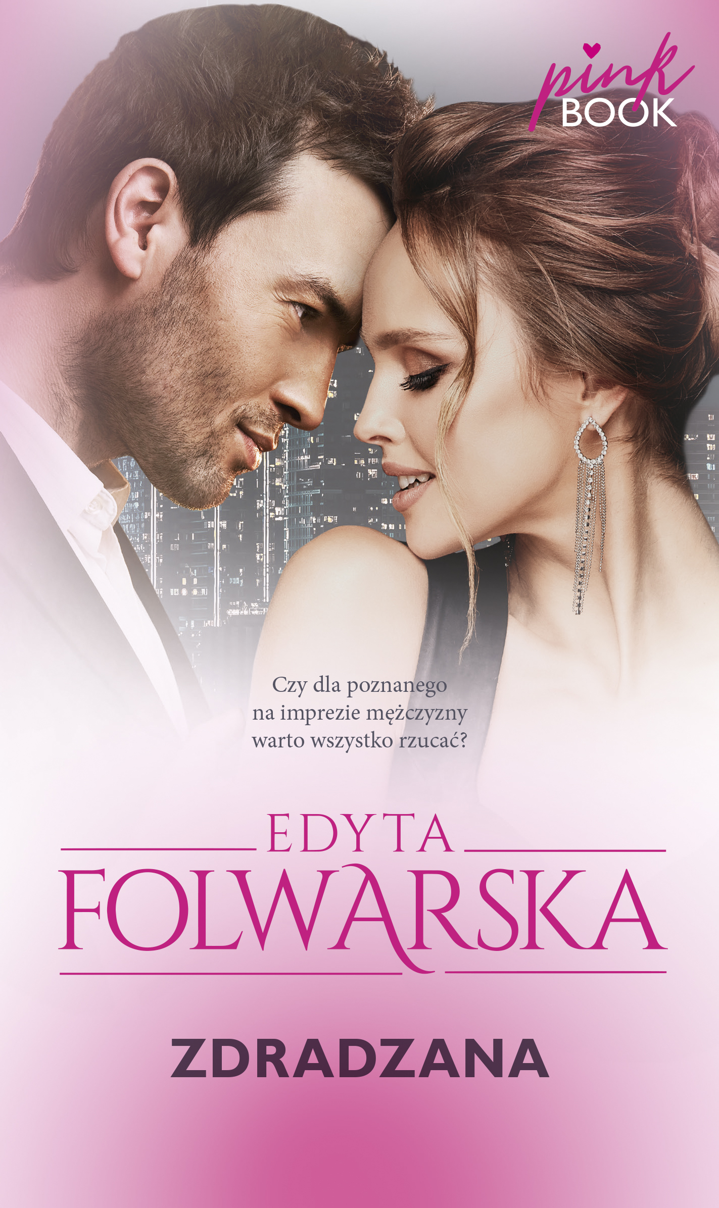 Tytuł: Zdradzana. seria Pink Book
Autor: Edyta Folwarska
Wydawnictwo: Purple Book
Formaty: EPUB, MOBI