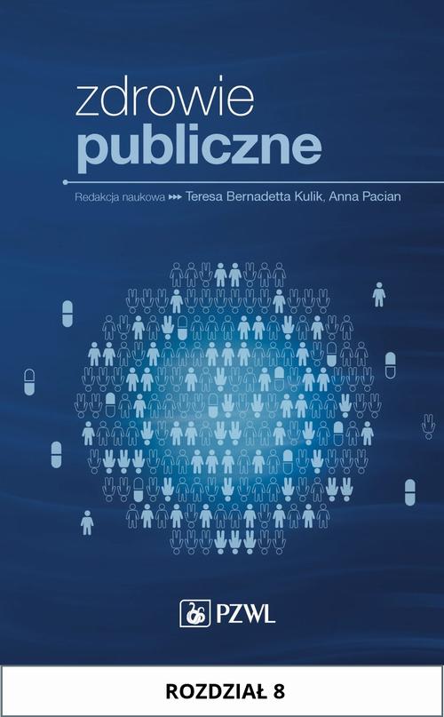Tytuł: Zdrowie publiczne. Rozdział 8
Autor: Anna Pacian
Wydawnictwo: PZWL
Formaty: MOBI, EPUB