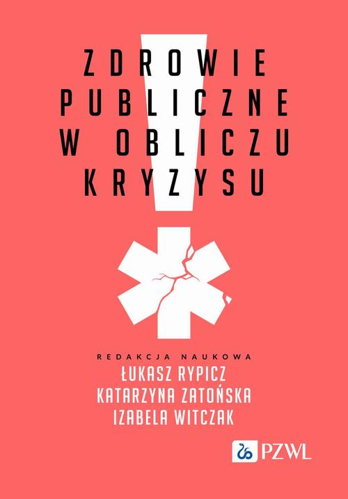 Tytuł: Zdrowie publiczne w obliczu kryzysu
Autor: 
Wydawnictwo: PZWL
Formaty: EPUB, MOBI