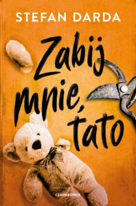 Zdzisław Mokryna (tom 1). Zabij mnie, tato — okładka e-booka