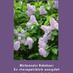 Tytuł: Ze staropolskich anegdot i przypowieści
Autor: Aleksander Brückner
Wydawnictwo: Armoryka
Formaty: EPUB, MOBI