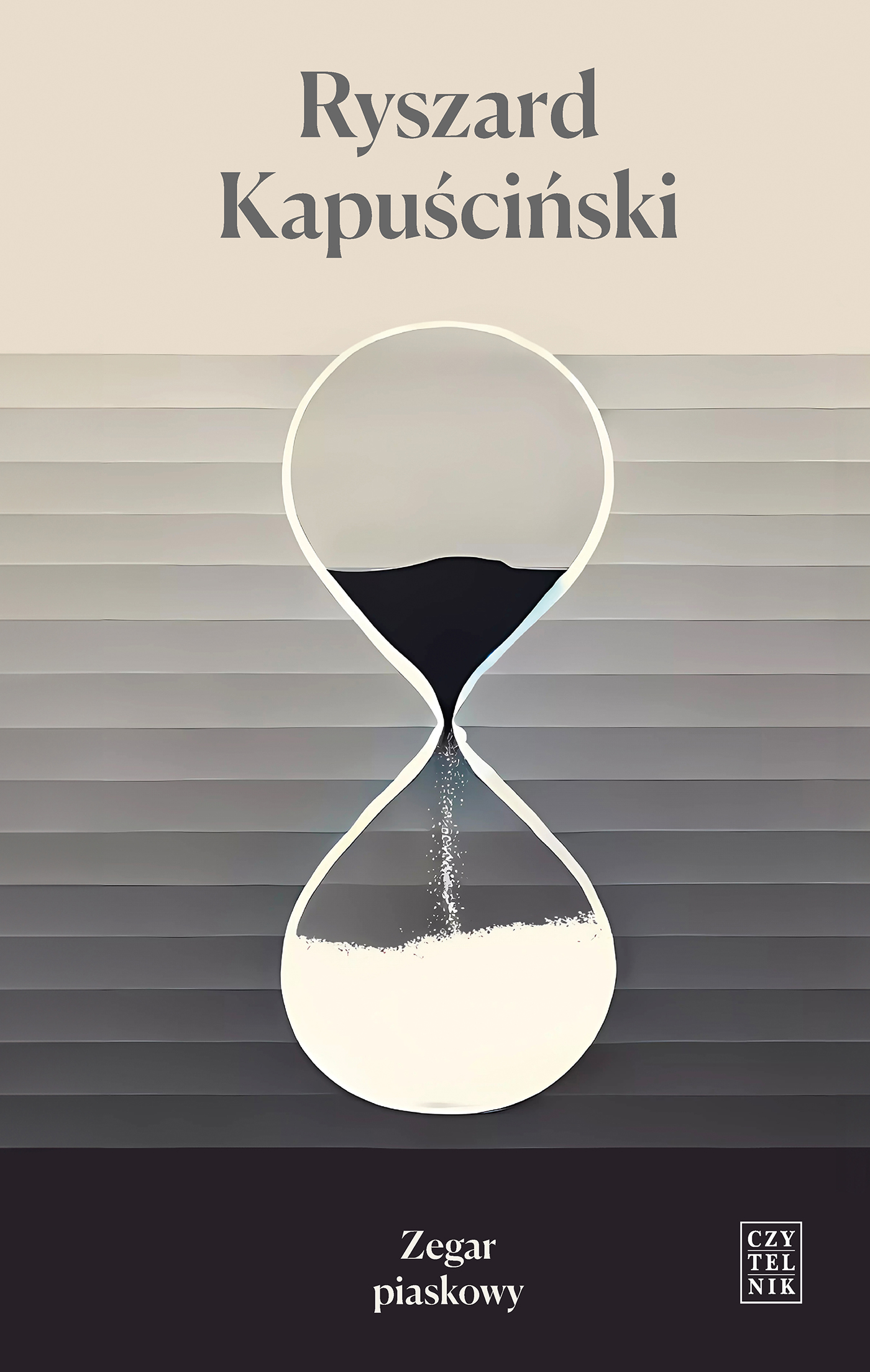 Tytuł: Zegar piaskowy
Autor: Ryszard Kapuściński
Wydawnictwo: Czytelnik
Formaty: EPUB, MOBI