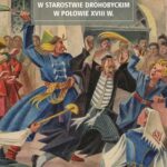 Zelman Wolfowicz i jego rządy w starostwie drohobyckim w połowie XVIII w — okładka e-booka