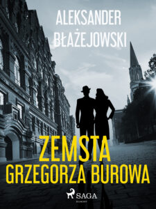 Zemsta Grzegorza Burowa — okładka e-booka