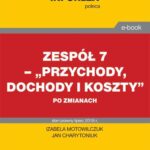 Zespół 7 - "Przychody, dochody i koszty" po zmianach — okładka e-booka