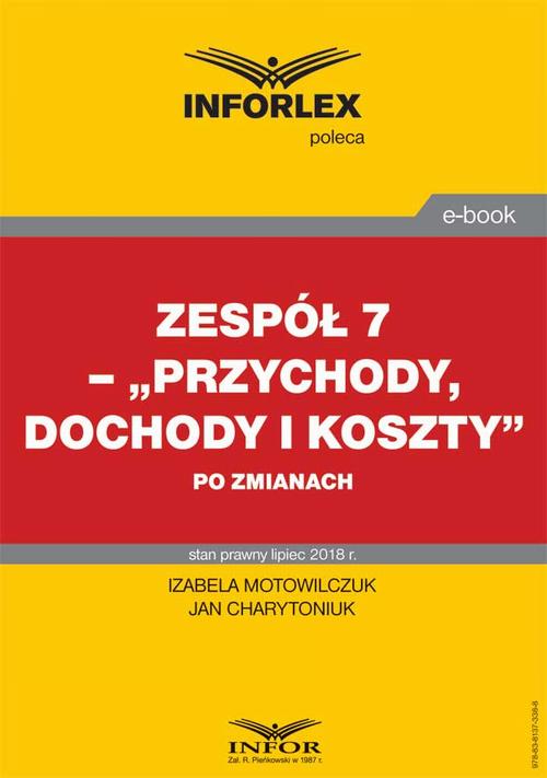 Zespół 7 - "Przychody, dochody i koszty" po zmianach — okładka
