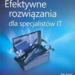 Tytuł: Zestaw narzędzi do administracji Windows: efektywne rozwiązania dla specjalistów IT Resource Kit
Autor: Dan Holmes
Wydawnictwo: Promise
Formaty: PDF