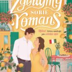 Zgotujmy sobie romans — okładka e-booka