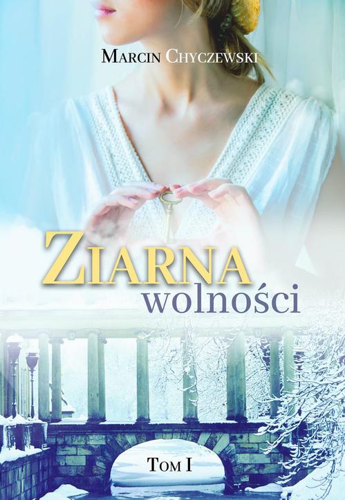 Ziarna wolności Tom 1 — okładka e-booka