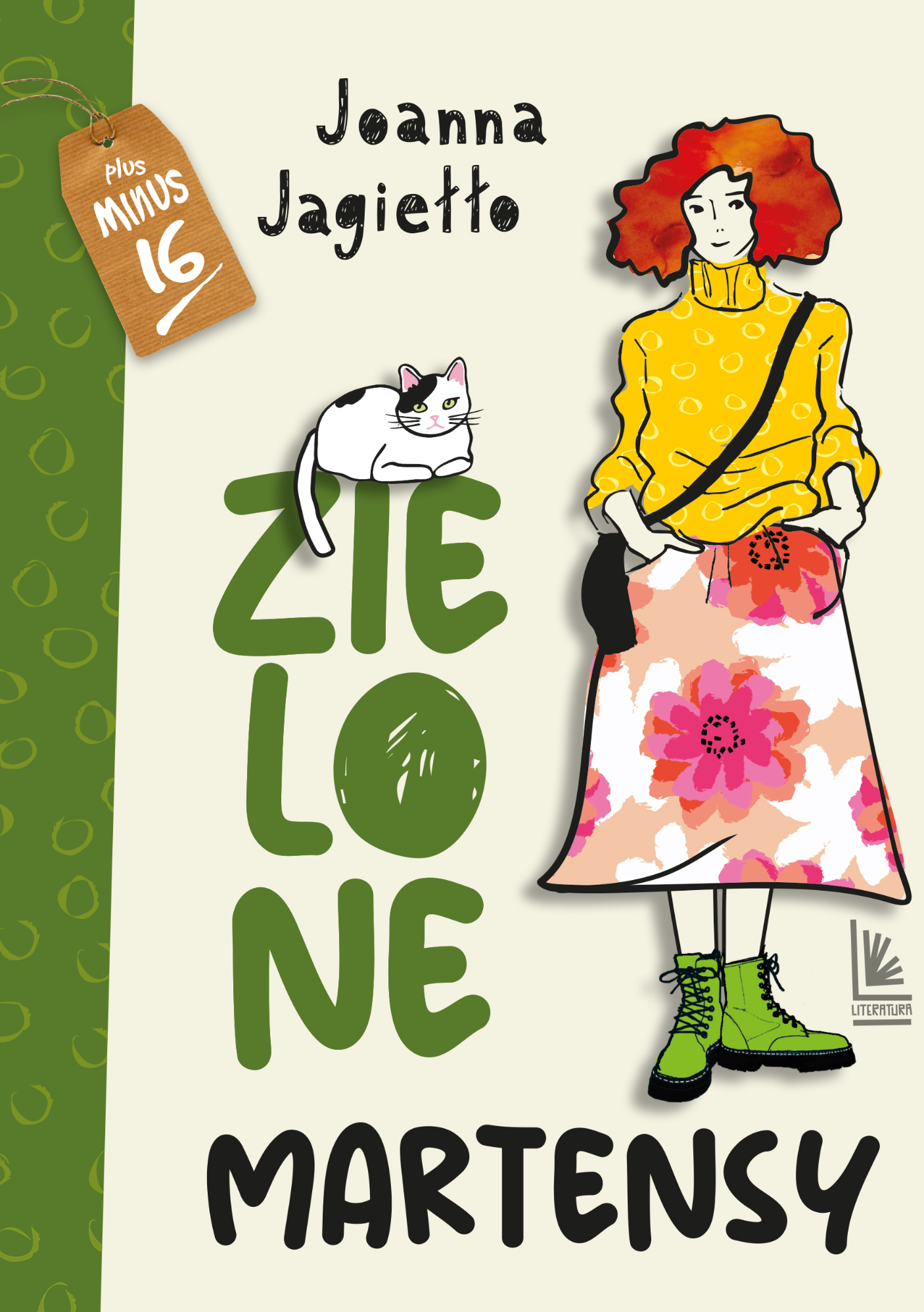 Tytuł: Zielone martensy
Autor: Joanna Jagiełło
Wydawnictwo: Literatura
Formaty: EPUB, MOBI