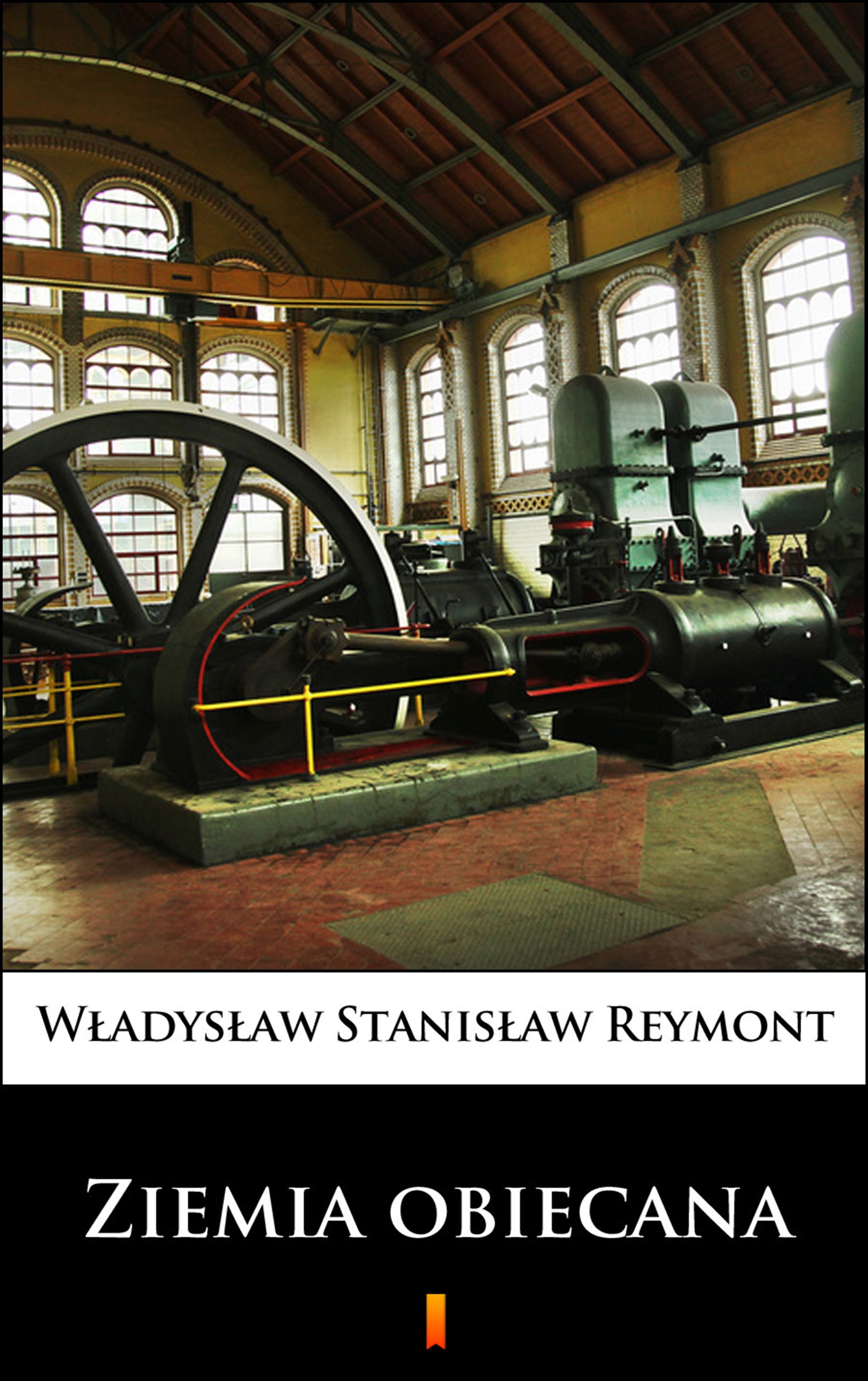 Tytuł: Ziemia obiecana
Autor: Władysław Stanisław Reymont
Wydawnictwo: KtoCzyta.pl
Formaty: EPUB, MOBI