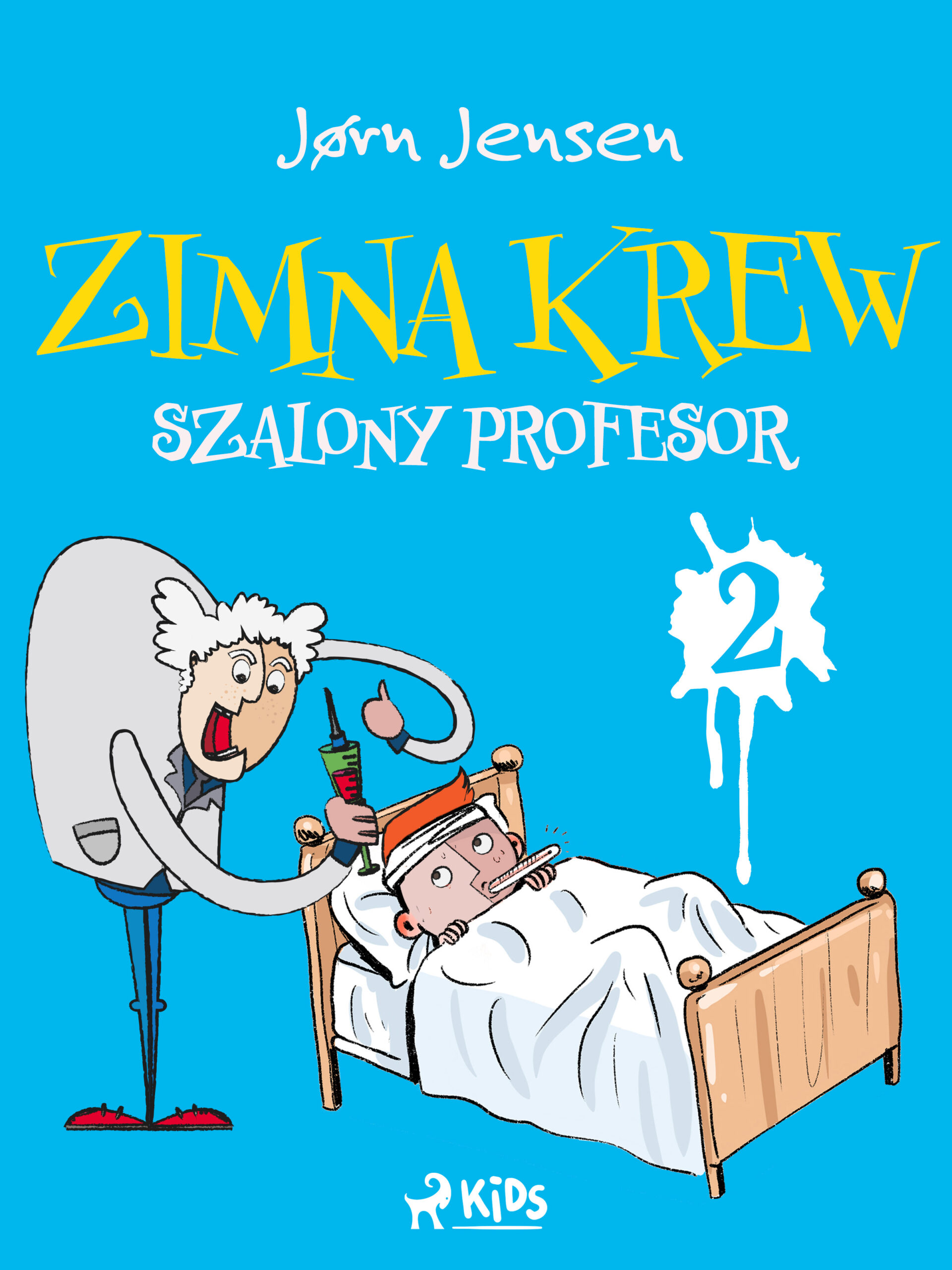 Tytuł: Zimna krew 2: Szalony profesor
Autor: Jørn Jensen
Wydawnictwo: SAGA Egmont
Formaty: EPUB, MOBI
