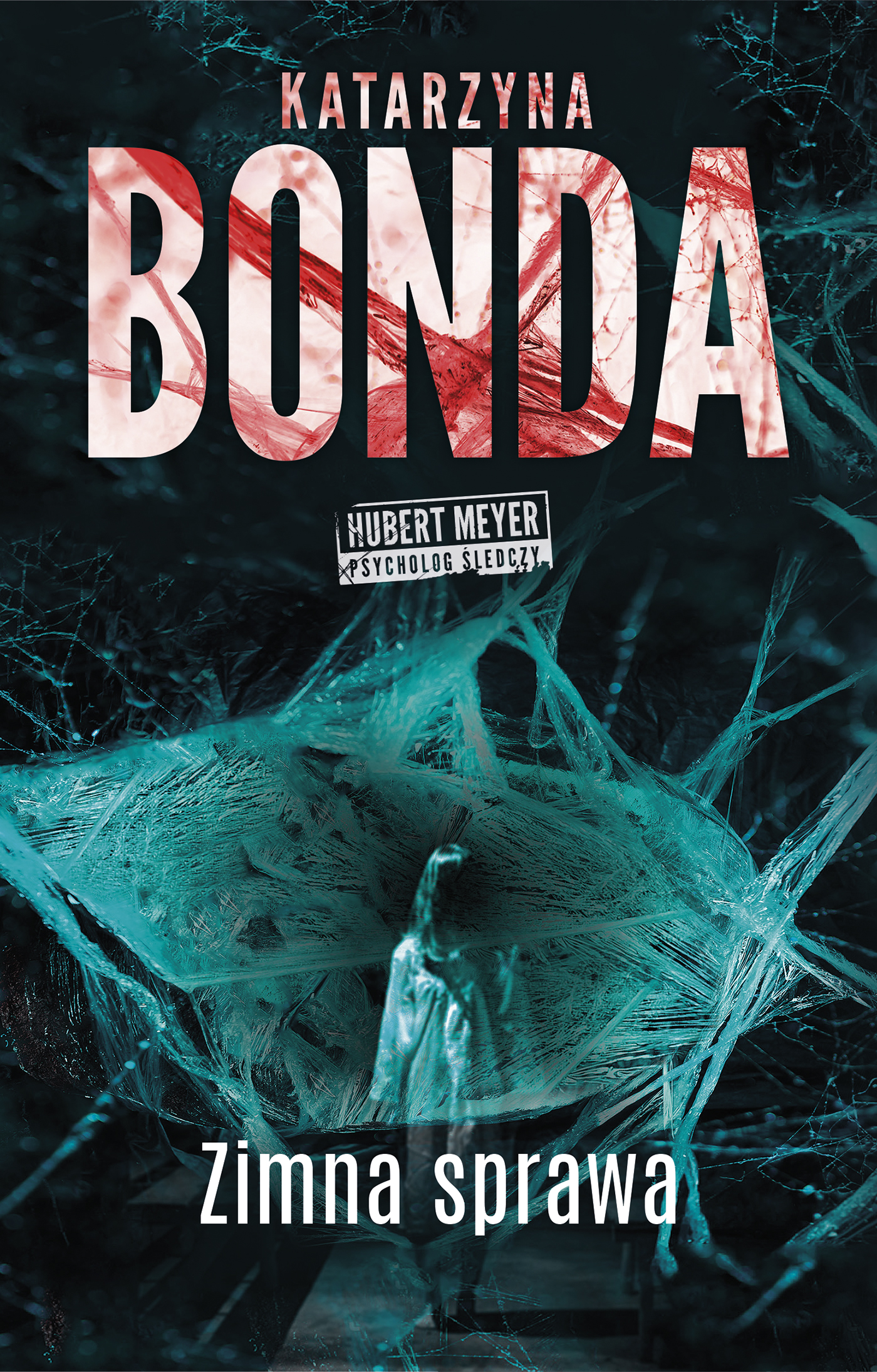 Tytuł: Zimna sprawa
Autor: Katarzyna Bonda
Wydawnictwo: Muza
Formaty: EPUB, MOBI