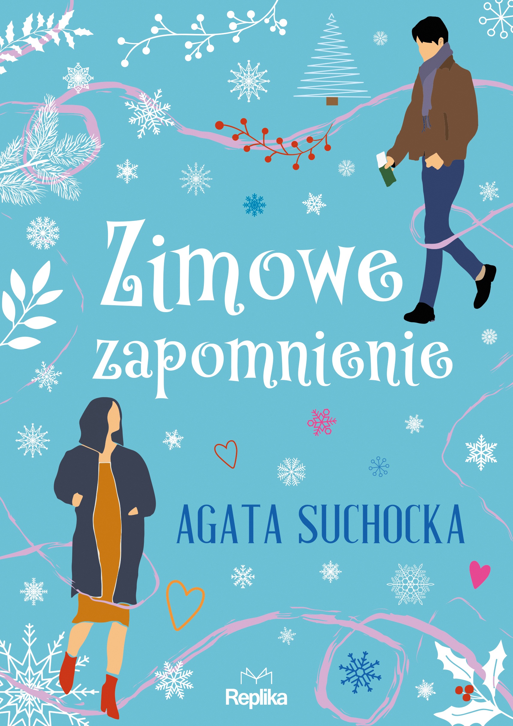 Tytuł: Zimowe zapomnienie
Autor: Agata Suchocka
Wydawnictwo: Replika
Formaty: EPUB, MOBI