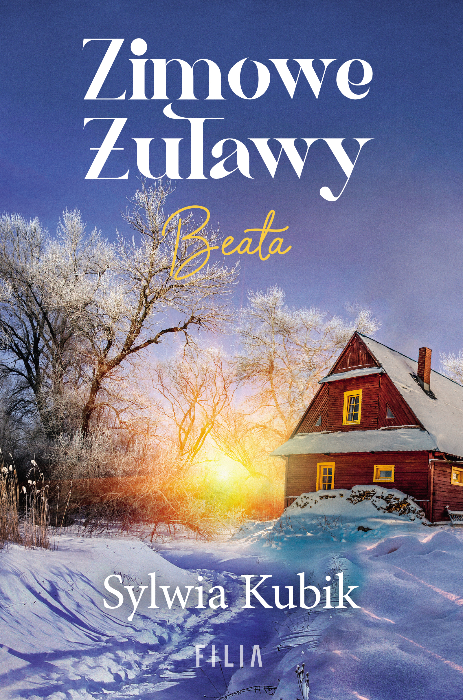 Tytuł: Zimowe Żuławy. Beata
Autor: Sylwia Kubik
Wydawnictwo: FILIA
Formaty: EPUB, MOBI