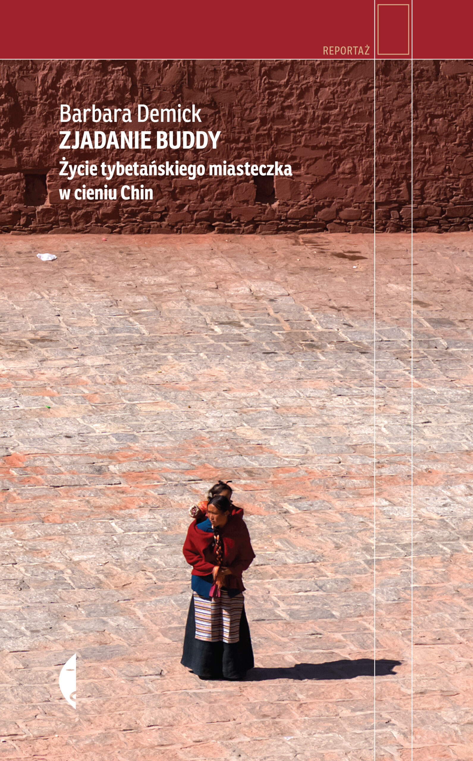 Tytuł: Zjadanie Buddy. Życie tybetańskiego miasteczka w cieniu Chin
Autor: Barbara Demick
Wydawnictwo: Wydawnictwo Czarne
Formaty: EPUB, MOBI