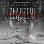 Tytuł: Złączeni nienawiścią (II wydanie)
Autor: Cora Reilly
Wydawnictwo: NieZwykłe Zagraniczne
Formaty: MP3