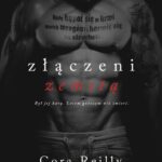 Tytuł: Złączeni zemstą
Autor: Cora Reilly
Wydawnictwo: NieZwykłe
Formaty: EPUB, MOBI