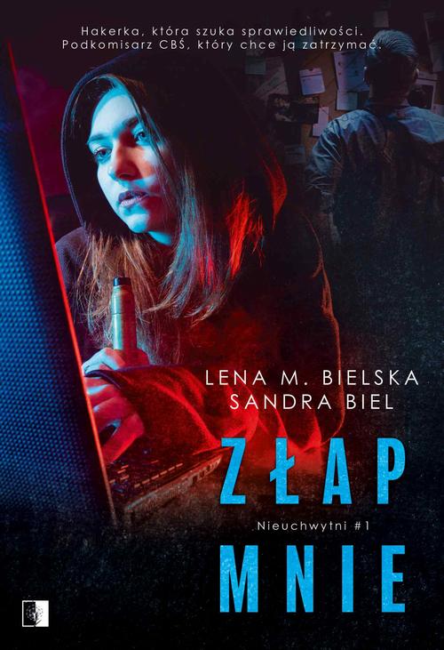 Tytuł: Złap mnie
Autor: Lena M. Bielska, Sandra Biel
Wydawnictwo: NieZwykłe
Formaty: MOBI, PDF, EPUB