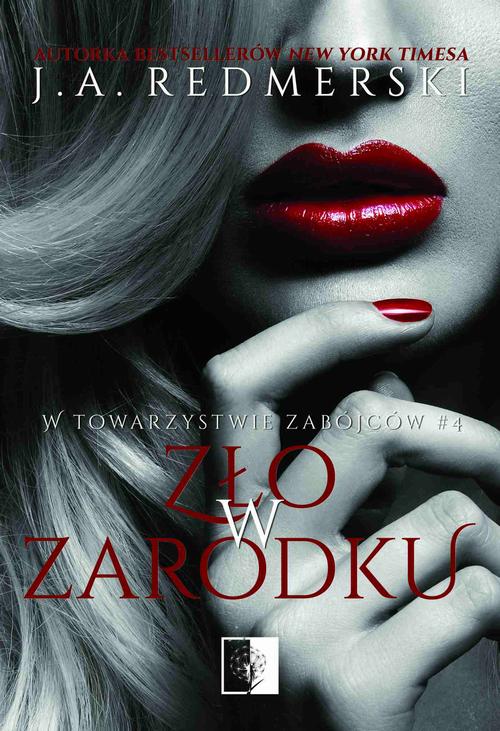 Tytuł: Zło w zarodku
Autor: J.A. Redmerski
Wydawnictwo: NieZwykłe
Formaty: EPUB, MOBI
