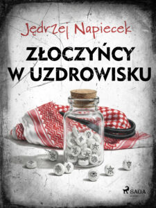 Złoczyńcy w uzdrowisku — okładka e-booka