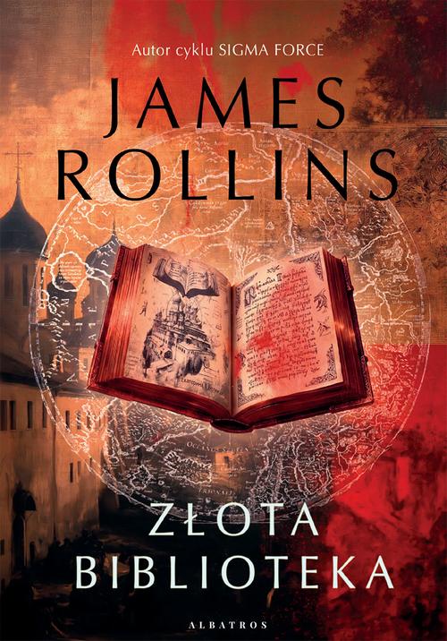 Tytuł: Złota biblioteka. Cykl Sigma Force. Tom 18
Autor: James Rollins
Wydawnictwo: Albatros
Formaty: MOBI, EPUB