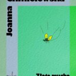 Tytuł: Złota mucha
Autor: Joanna Chmielewska
Wydawnictwo: Wydawnictwo Klin
Formaty: EPUB, MOBI
