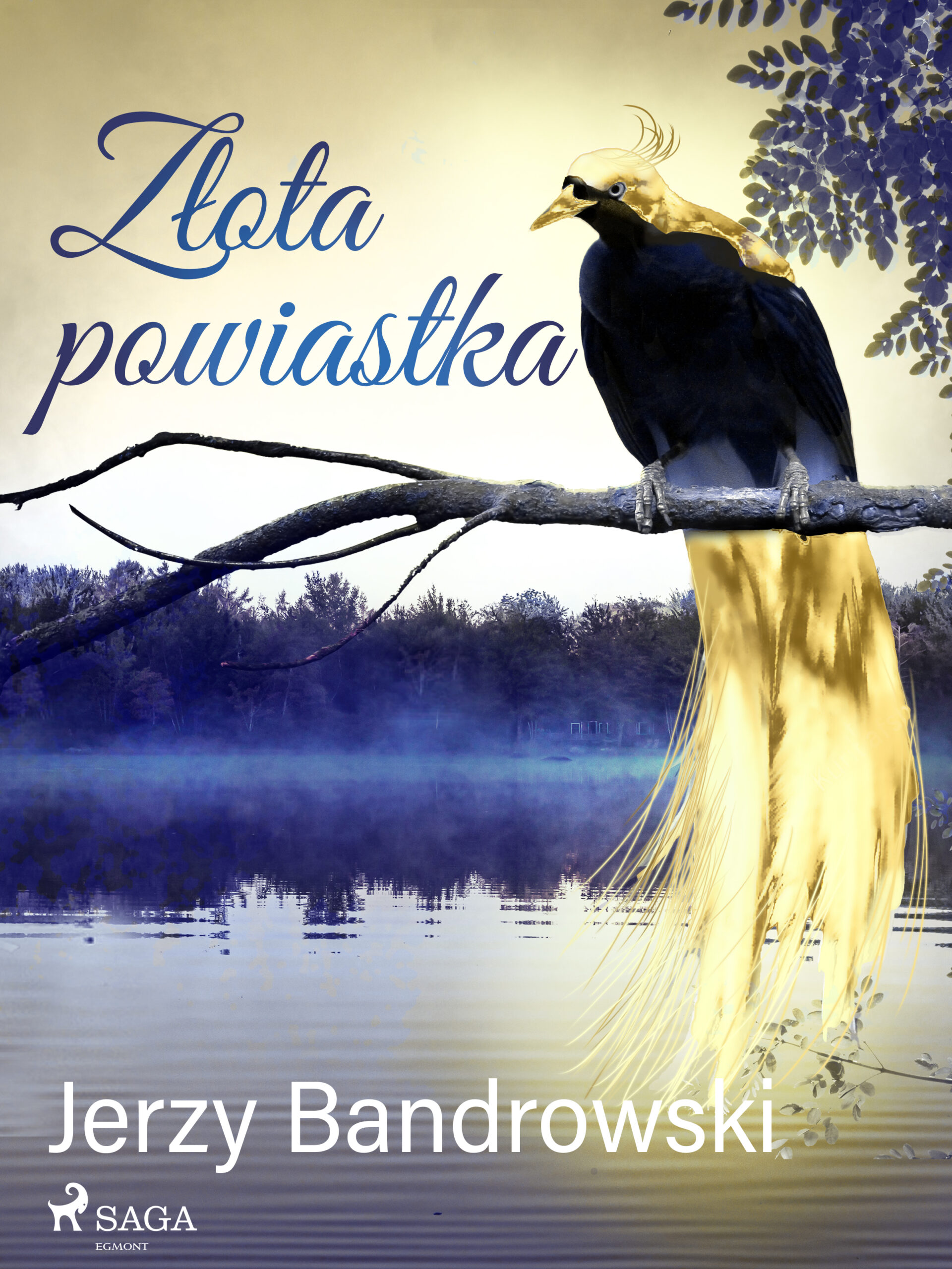 Tytuł: Złota powiastka
Autor: Jerzy Bandrowski
Wydawnictwo: SAGA Egmont
Formaty: EPUB, MOBI