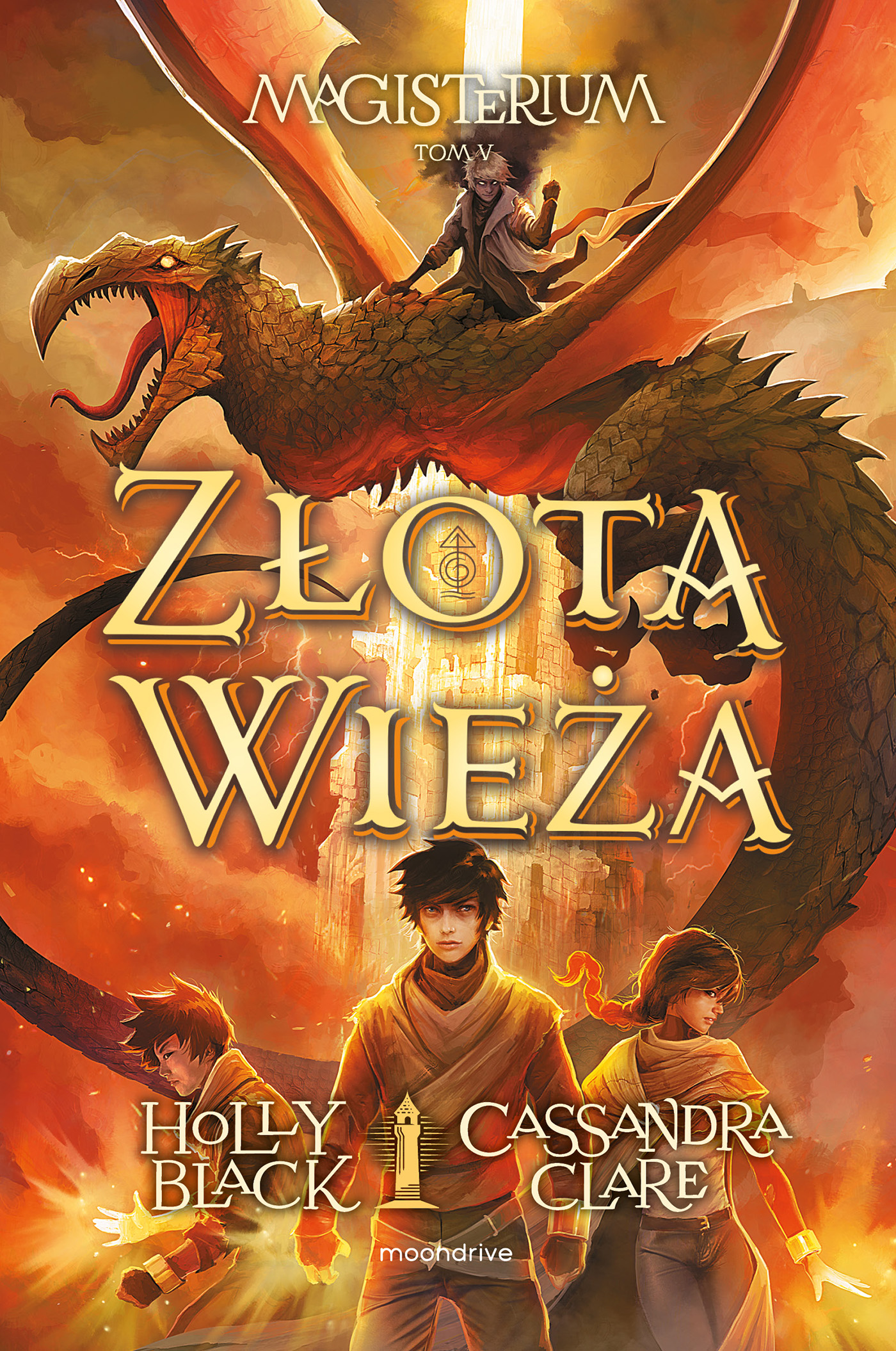 Tytuł: Złota wieża
Autor: Holly Black, Cassandra Clare
Wydawnictwo: Moondrive
Formaty: EPUB, MOBI