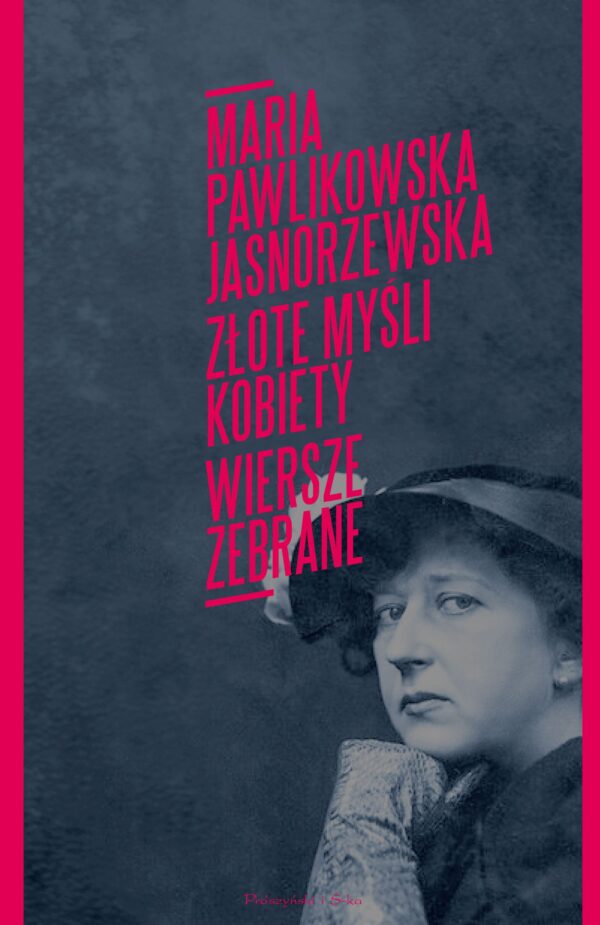 Złote myśli kobiety. Wiersze zebrane — okładka