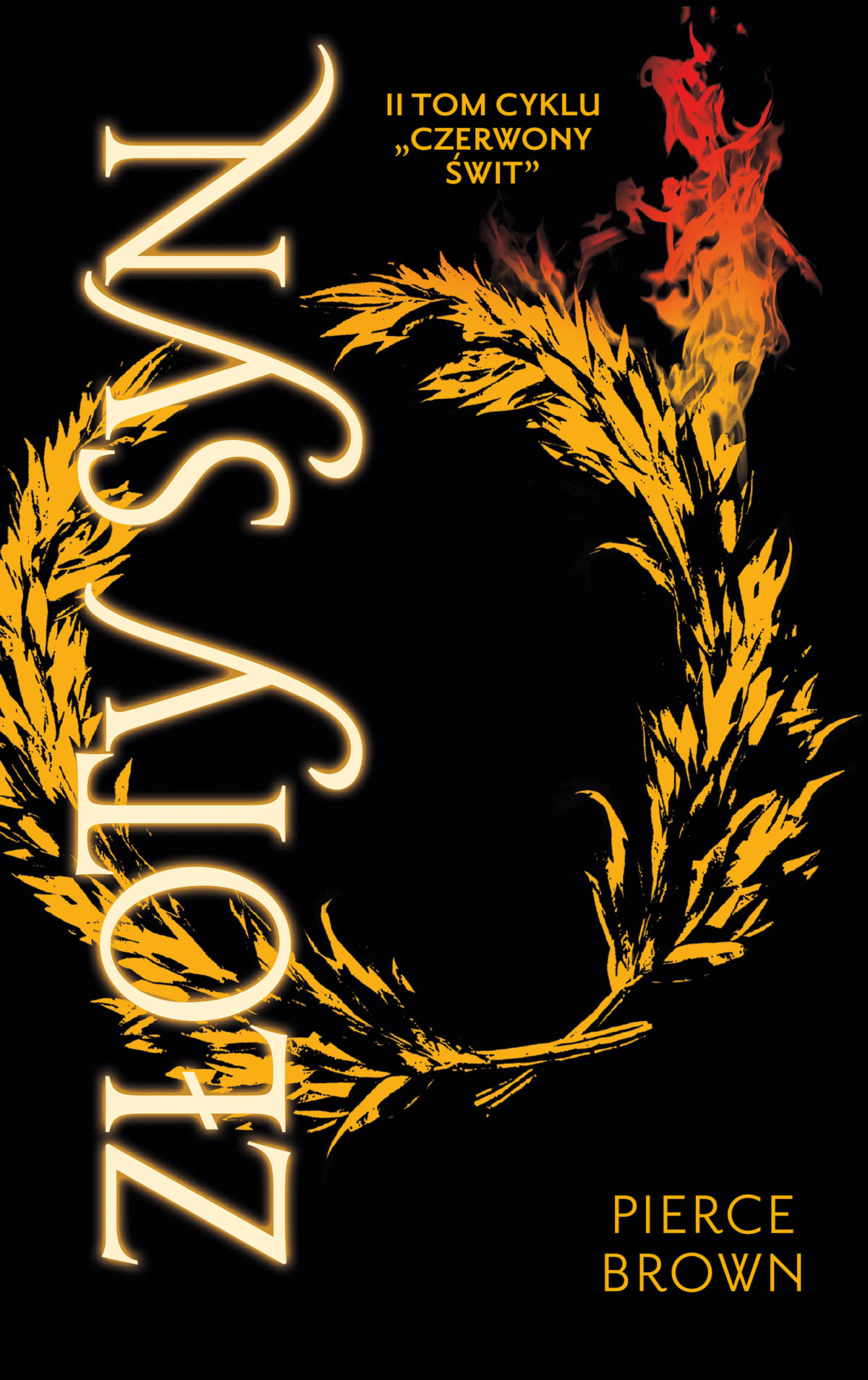 Tytuł: Złoty syn. Cykl Czerwony świt. Tom 2
Autor: Pierce Brown
Wydawnictwo: MAG
Formaty: EPUB, MOBI