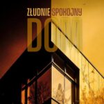 Tytuł: Złudnie spokojny dom
Autor: Katarzyna Domalewska (Dudek)
Wydawnictwo: Pan Wydawca
Formaty: MOBI, PDF, EPUB