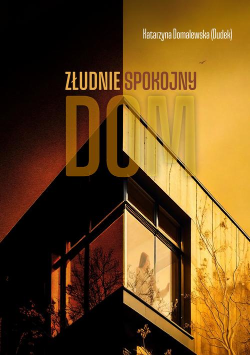 Tytuł: Złudnie spokojny dom
Autor: Katarzyna Domalewska (Dudek)
Wydawnictwo: Pan Wydawca
Formaty: MOBI, PDF, EPUB