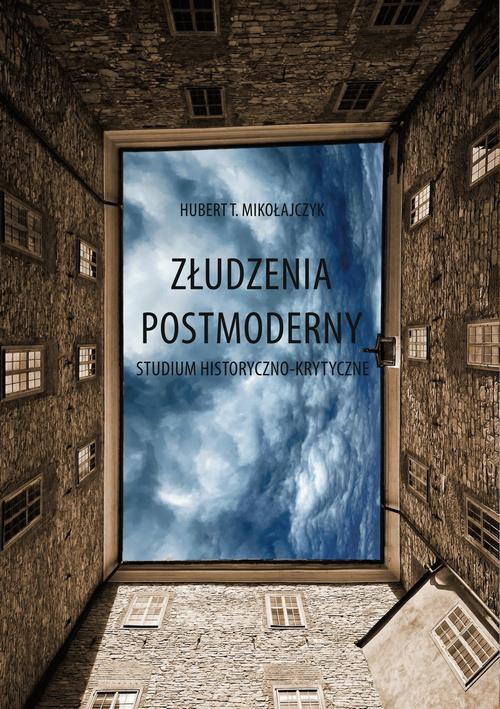Tytuł: Złudzenia postmoderny
Autor: Hubert T. Mikołajczyk
Wydawnictwo: Uniwersytet Pomorski w Słupsku
Formaty: PDF