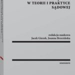 Tytuł: Zmodyfikowane typy przestępstw w teorii i praktyce sądowej
Autor: Jacek Giezek, Joanna Brzezińska
Wydawnictwo: Wolters Kluwer
Formaty: PDF
