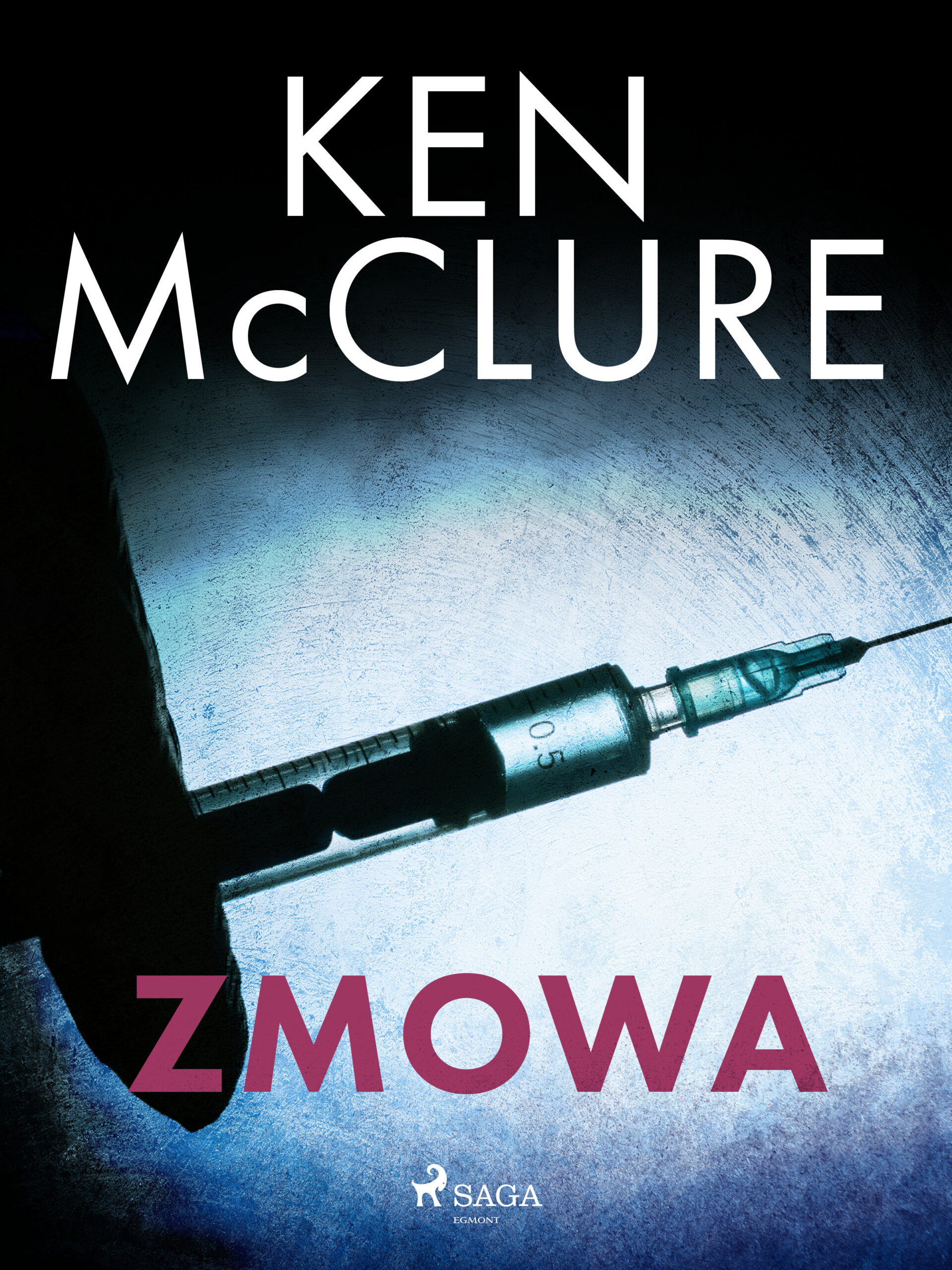 Tytuł: Zmowa
Autor: Ken McClure
Wydawnictwo: SAGA Egmont
Formaty: EPUB, MOBI