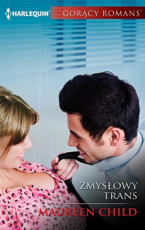 Tytuł: Zmysłowy trans
Autor: Maureen Child
Wydawnictwo: Harlequin
Formaty: MOBI, EPUB
