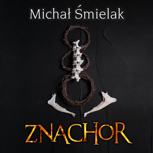 Tytuł: Znachor
Autor: Michał Śmielak
Wydawnictwo: Initium
Formaty: MP3