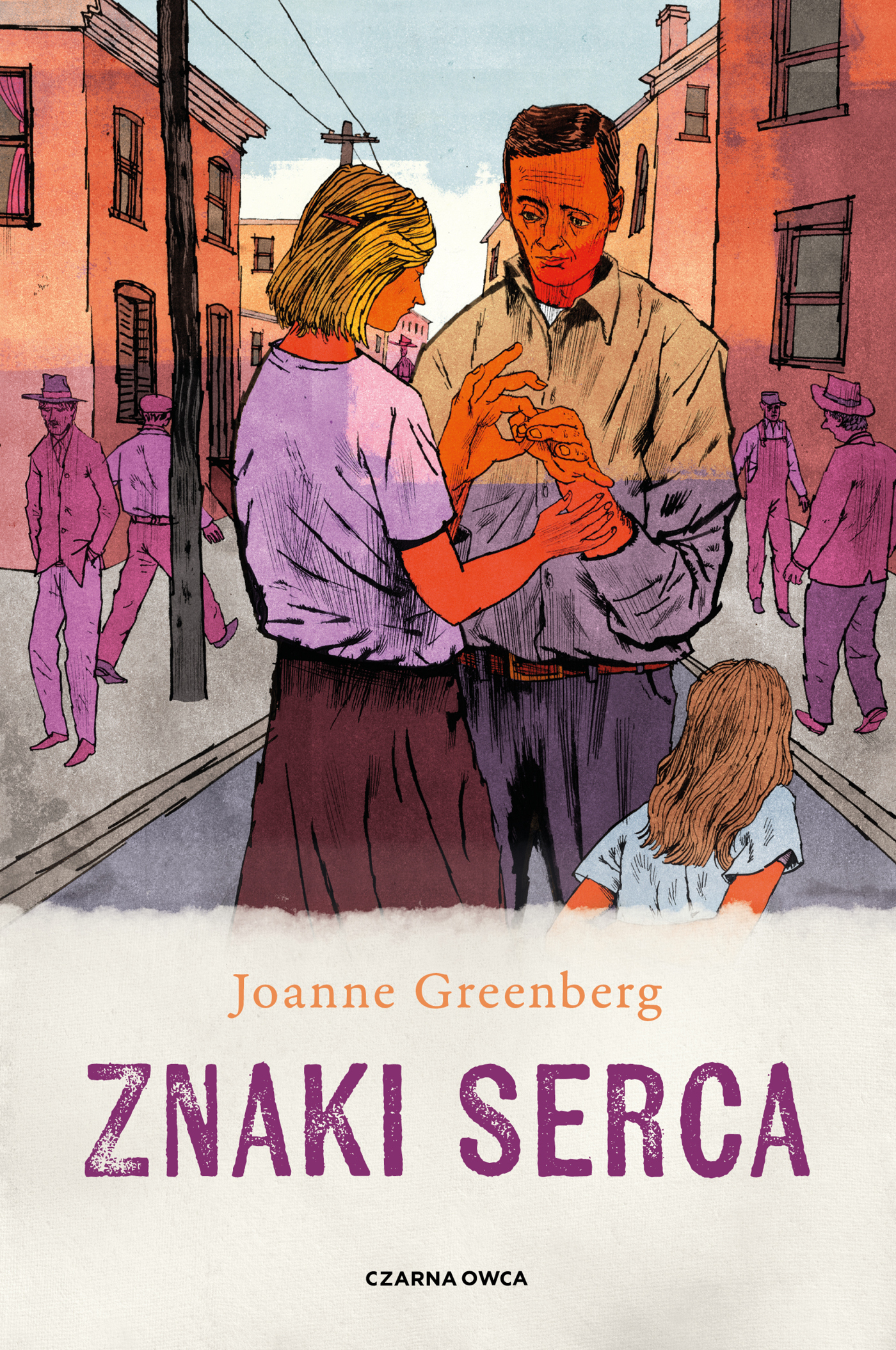 Tytuł: Znaki serca
Autor: Joanne Greenberg
Wydawnictwo: Wydawnictwo Czarna Owca
Formaty: EPUB, MOBI