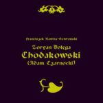 Tytuł: Zoryan Dołęga Chodakowski (Adam Czarnocki)
Autor: Franciszek Rawita Gawroński
Wydawnictwo: Armoryka
Formaty: EPUB, MOBI
