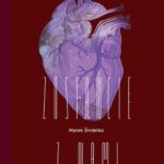 Tytuł: Zostańcie z nami
Autor: Marek Sindelka
Wydawnictwo: Afera
Formaty: EPUB, MOBI