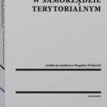 Tytuł: Źródła prawa w samorządzie terytorialnym
Autor: Bogdan Dolnicki
Wydawnictwo: Wolters Kluwer
Formaty: PDF